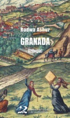GRANADA (TRILOGIA) | 9788496327498 | ASHUR, RADWA | Llibreria La Gralla | Librería online de Granollers