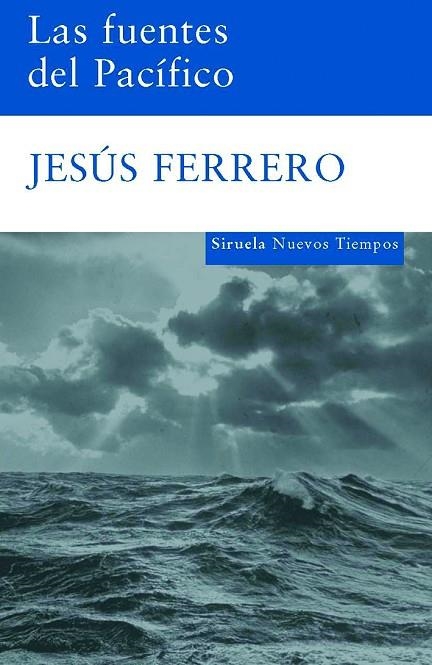 FUENTES DEL PACIFICO, LAS | 9788498411874 | FERRERO, JESUS | Llibreria La Gralla | Llibreria online de Granollers