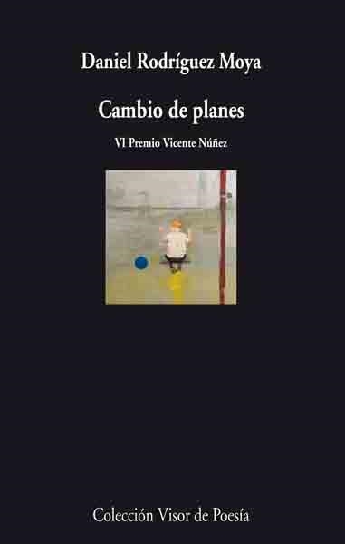 CAMBIO DE PLANES | 9788475226774 | RODRIGUEZ MOYA, DANIEL | Llibreria La Gralla | Llibreria online de Granollers