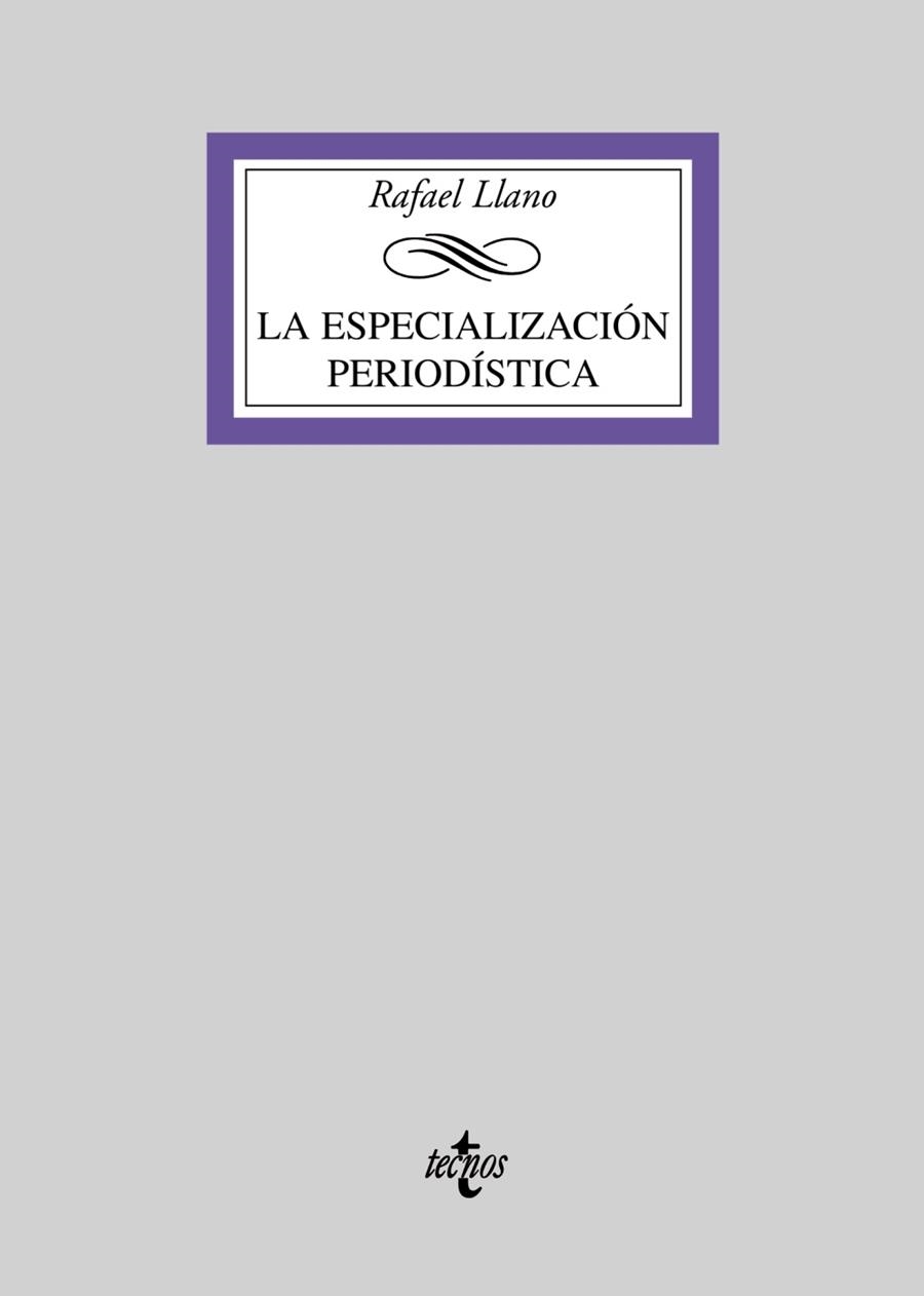 ESPECIALIZACION PERIODISTICA, LA | 9788430946846 | LLANO, RAFAEL | Llibreria La Gralla | Librería online de Granollers