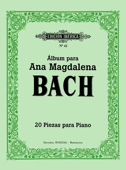 ALBUM PARA ANA MAGDALENA. 20 PIEZAS PARA PIANO | 9788480203562 | BACH, JOHAN SEBASTIAN | Llibreria La Gralla | Llibreria online de Granollers