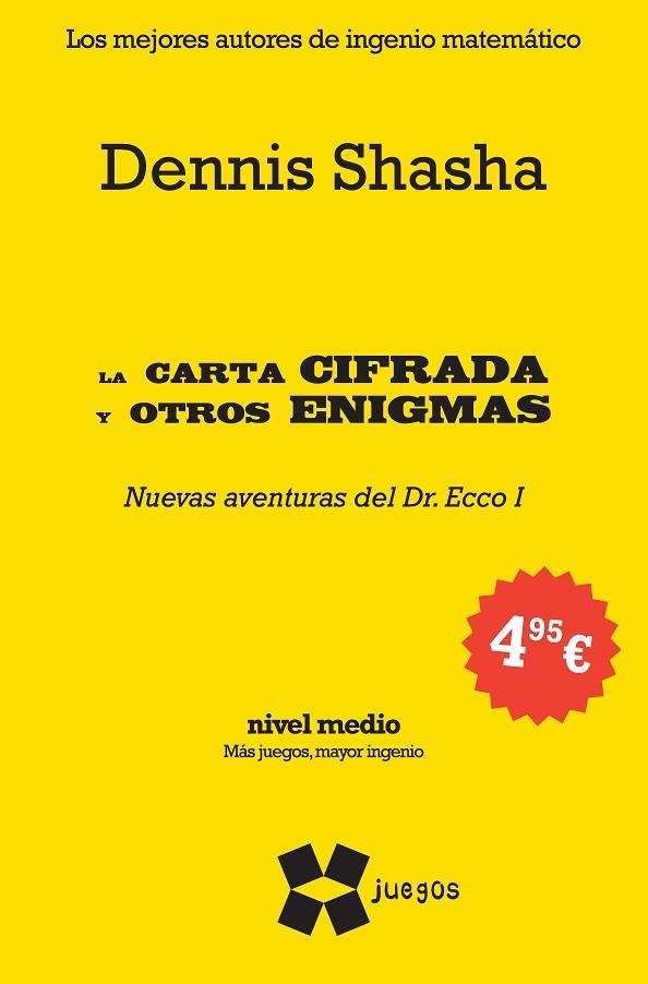 CARTA CIFRADA Y OTROS ENIGMAS, LA | 9788497847216 | SHASHA, DENNIS | Llibreria La Gralla | Llibreria online de Granollers
