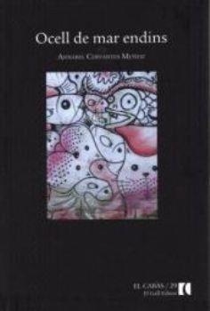 OCELL DE MAR ENDINS | 9788496608825 | CERVANTES MUÑOZ, ANNABEL | Llibreria La Gralla | Librería online de Granollers