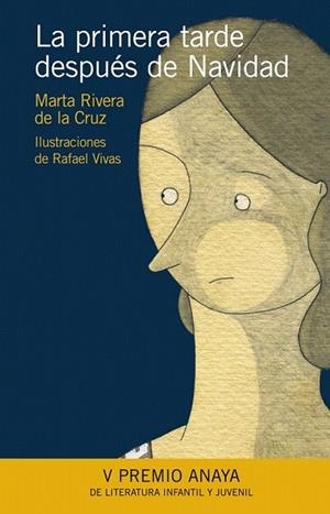 PRIMERA TARDE DESPUES DE NAVIDAD, LA | 9788466776813 | RIVERA, MARTA | Llibreria La Gralla | Librería online de Granollers