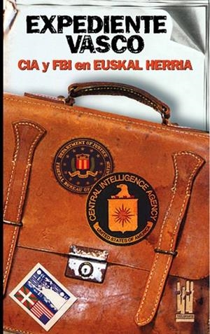 EXPEDIENTE VASCO | 9788481362978 | Llibreria La Gralla | Llibreria online de Granollers