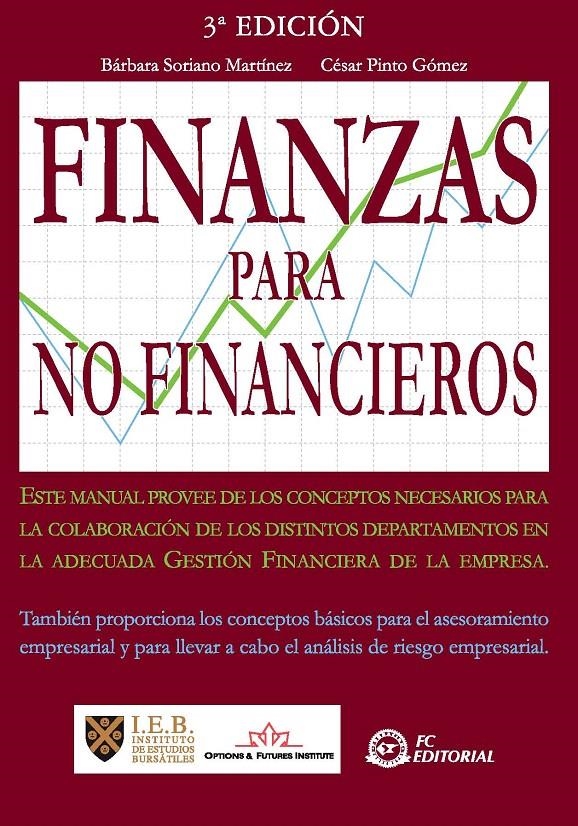 FINANZAS PARA NO FINANCIEROS | 9788496743496 | SORIANO MARTINEZ, B; PINTO GOMEZ, C. | Llibreria La Gralla | Librería online de Granollers