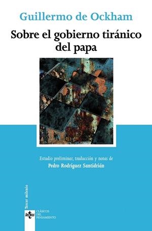 SOBRE EL GOBIERNO TIRANICO DEL PAPA | 9788430947164 | OCKHAM, GUILLERMO DE | Llibreria La Gralla | Librería online de Granollers