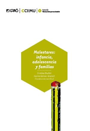 MALESTARES: INFANCIA ADOLESCENCIA Y FAMILIAS | 9788478276264 | BRULLET, CRISTINA / GOMEZ GRANELL, CARME | Llibreria La Gralla | Llibreria online de Granollers