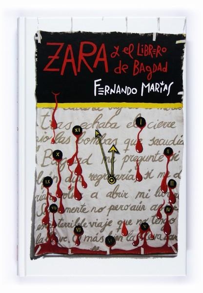 ZARA Y EL LIBRERO DE BAGDAD (PREMIO GRAN ANGULAR 2008) | 9788467529371 | MARIAS, FERNANDO | Llibreria La Gralla | Llibreria online de Granollers