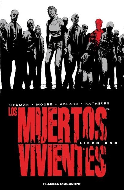 MUERTOS VIVIENTES, LOS (INTEGRAL 1) | 9788468402772 | KIRKMAN / MOORE / ADLARD / RATHBURN | Llibreria La Gralla | Librería online de Granollers