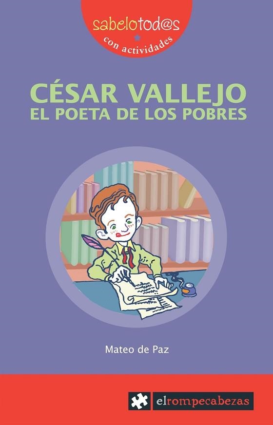 CESAR VALLEJO. EL POETA DE LOS POBRES | 9788496751422 | PAZ, MATEO DE | Llibreria La Gralla | Librería online de Granollers