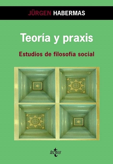 TEORIA Y PRAXIS.ESTUDIOS DE FILOSOFIA SOCIAL | 9788430947089 | HABERMAS, JURGEN | Llibreria La Gralla | Librería online de Granollers