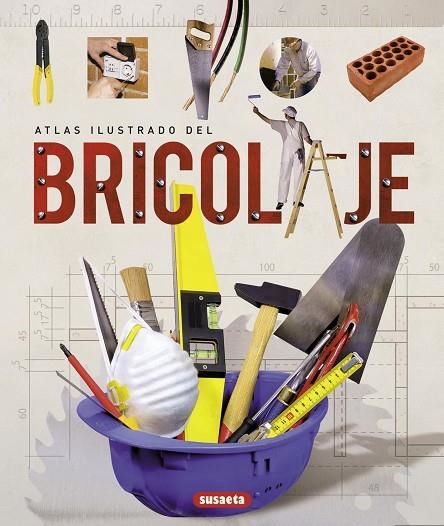 BRICOLAJE (ATLAS ILUSTRADO) | 9788430563739 | Llibreria La Gralla | Librería online de Granollers