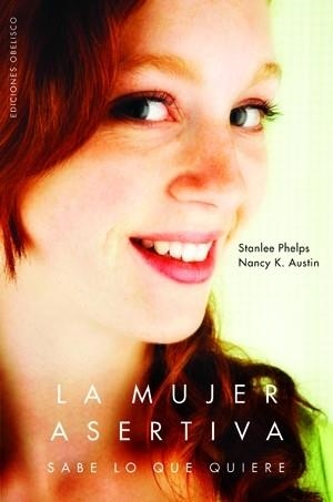 MUJER ASERTIVA, LA | 9788497774666 | PHELPS, STANLEE / AUSTIN, NANCY K. | Llibreria La Gralla | Llibreria online de Granollers