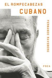 ROMPECABEZAS CUBANO, EL | 9788496797048 | RAVSBERG, FERNANDO | Llibreria La Gralla | Librería online de Granollers