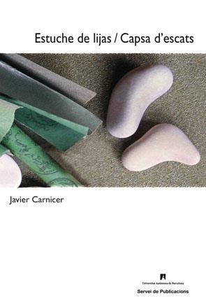 ESTUCHE DE LIJAS / CAPSA D'ESCATS | 9788449025389 | CARNICER, JAVIER | Llibreria La Gralla | Librería online de Granollers