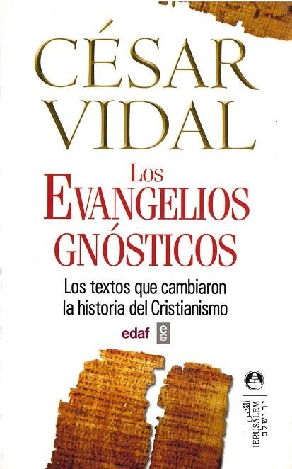 EVANGELIOS GNOSTICOS, LOS | 9788441420069 | VIDAL, CESAR | Llibreria La Gralla | Llibreria online de Granollers