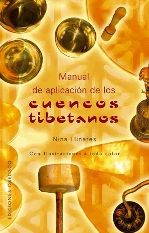 MANUAL DE APLICACION DE CUENCOS TIBETANOS | 9788497774628 | LLINARES, NINA | Llibreria La Gralla | Librería online de Granollers