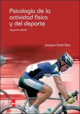 PSICOLOGIA DE LA ACTIVIDAD FISICA Y DEL DEPORTE (2ª EDICION) | 9788448161033 | DOSIL, JOAQUIN | Llibreria La Gralla | Librería online de Granollers
