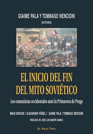 INICIO DEL FIN DEL MITO SOVIETICO, EL | 9788496831780 | PALA, GIAIME / NENCIONI, TOMMASO | Llibreria La Gralla | Librería online de Granollers