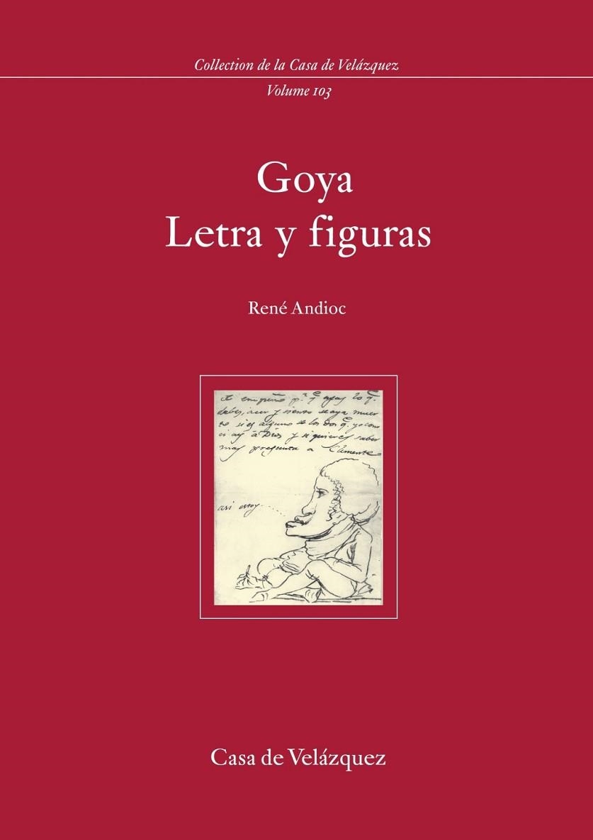 GOYA. LETRA Y FIGURAS | 9788496820159 | ANDIOC, RENE | Llibreria La Gralla | Llibreria online de Granollers