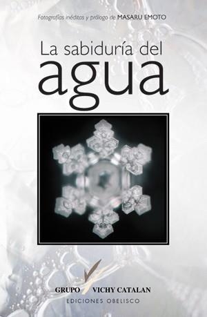 SABIDURIA DEL AGUA, LA | 9788497774864 | GRUPO VICHY CATALAN | Llibreria La Gralla | Llibreria online de Granollers