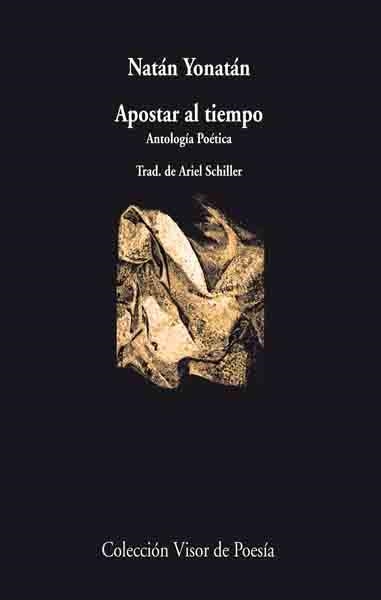 APOSTAR AL TIEMPO | 9788475220956 | YONATAN, NATAN (1923-2004) | Llibreria La Gralla | Librería online de Granollers