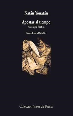 APOSTAR AL TIEMPO | 9788475220956 | YONATAN, NATAN (1923-2004) | Llibreria La Gralla | Llibreria online de Granollers