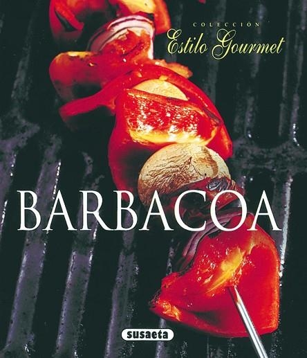 BARBACOA (ESTILO GOURMET) | 9788430565498 | Llibreria La Gralla | Librería online de Granollers