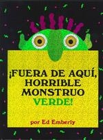 FUERA DE AQUI HORRIBLE MONSTRUO VERDE | 9789707774636 | EMBERLY, ED | Llibreria La Gralla | Llibreria online de Granollers