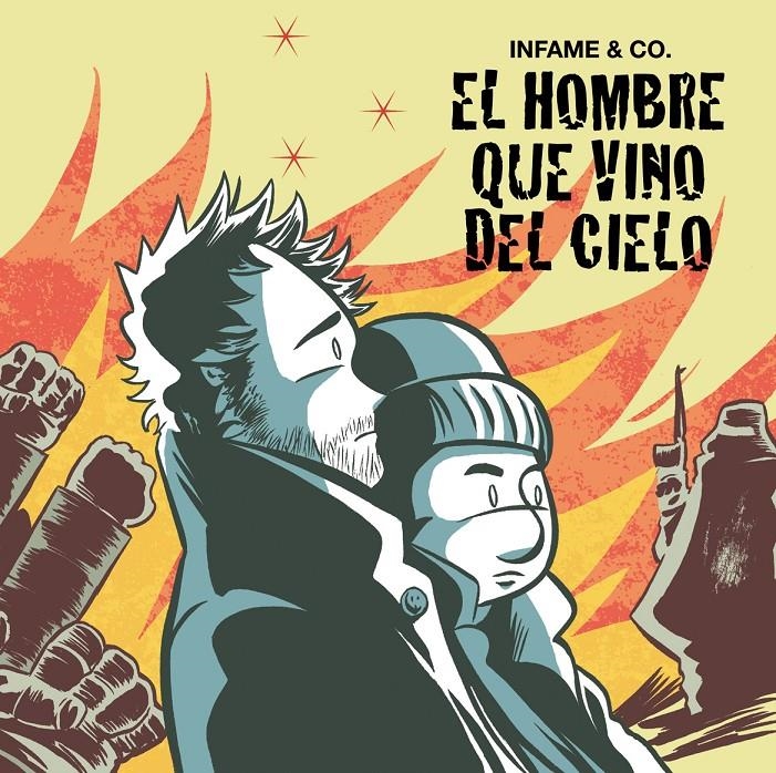 HOMBRE QUE VINO DEL CIELO, EL | 9788496815650 | INFAME & CO. | Llibreria La Gralla | Librería online de Granollers