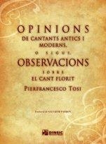 OPINIONS DE CANTATS ANTICS I MODERNS | 9788496753099 | TOSI, PIERFRANCESCO | Llibreria La Gralla | Librería online de Granollers