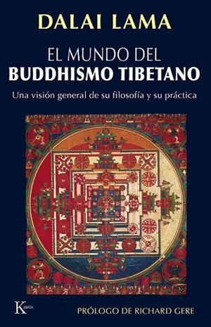 MUNDO DEL BUDDHISMO TIBETANO, EL | 9788472456709 | DALAI LAMA | Llibreria La Gralla | Librería online de Granollers
