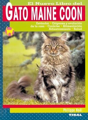 NUEVO LIBRO DEL GATO MAINE COON, EL | 9788430549924 | NOEL, PHILIPPE | Llibreria La Gralla | Llibreria online de Granollers