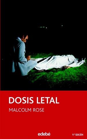DOSIS LETAL | 9788423685530 | ROSE, MALCOLM (1953- ) | Llibreria La Gralla | Llibreria online de Granollers