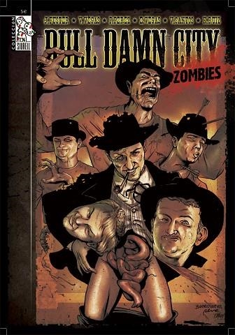 BULL DAMN CITY. ZOMBIES | 9788496706941 | AA.VV. | Llibreria La Gralla | Llibreria online de Granollers