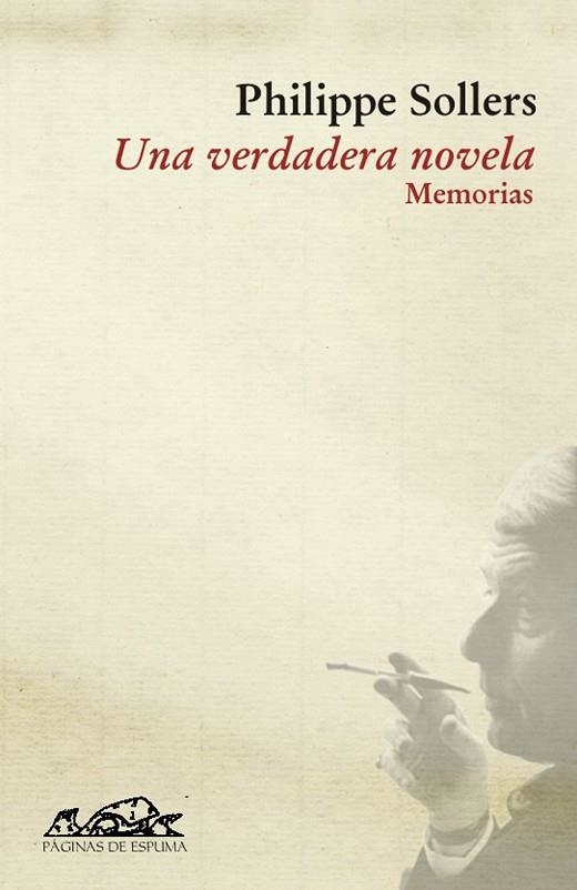 VERDADERA NOVELA, UNA. MEMORIAS | 9788483930144 | SOLLERS, PHILIPPE | Llibreria La Gralla | Librería online de Granollers