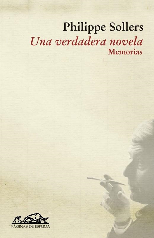 VERDADERA NOVELA, UNA. MEMORIAS | 9788483930144 | SOLLERS, PHILIPPE | Llibreria La Gralla | Llibreria online de Granollers