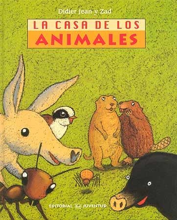 CASA DE LOS ANIMALES, LA | 9788426137074 | DIDIER JAN I ZAD | Llibreria La Gralla | Llibreria online de Granollers