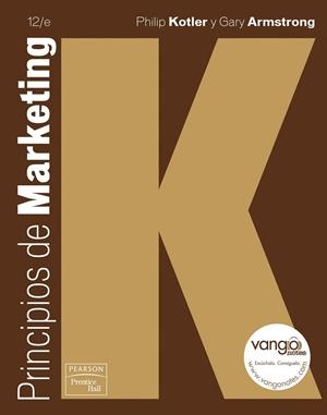 PRINCIPIOS DE MARKETING (12ª EDICION) | 9788483224465 | KOTLER, PHILIP / ARMSTRONG, GARY | Llibreria La Gralla | Librería online de Granollers