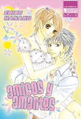 AMIGOS Y AMANTES | 9788478338351 | HANAKO, EBISU | Llibreria La Gralla | Librería online de Granollers