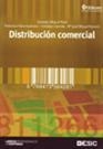 DISTRIBUCION COMERCIAL (6ª EDICION) | 9788473565370 | MIQUEL PERIS, SALVADOR I D'ALTRES | Llibreria La Gralla | Llibreria online de Granollers