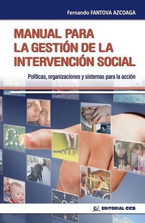 MANUAL PARA LA GESTION DE LA INTERVENCION SOCIAL | 9788483169216 | FANTOVA, FERNANDO | Llibreria La Gralla | Llibreria online de Granollers