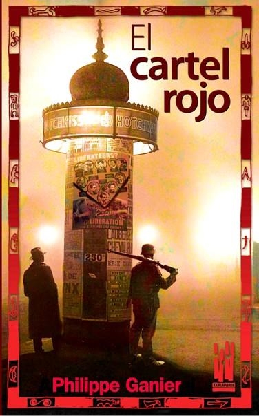 CARTEL ROJO, EL | 9788481365221 | GANIER RAYMOND, PHILIPPE | Llibreria La Gralla | Llibreria online de Granollers