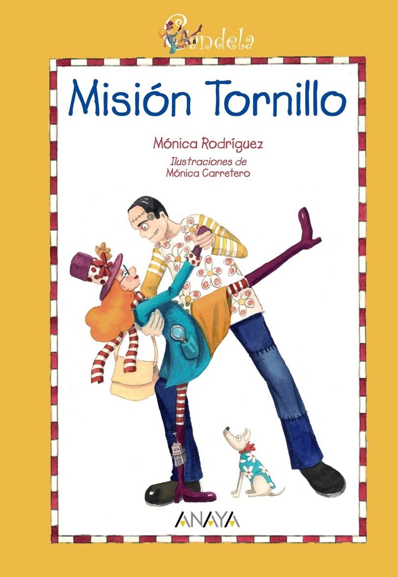 MISION TORNILLO (CANDELA) | 9788466776783 | RODRIGUEZ SUAREZ, MONICA | Llibreria La Gralla | Llibreria online de Granollers