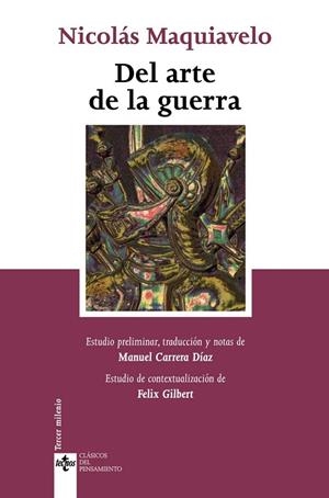 DEL ARTE DE LA GUERRA | 9788430947997 | MAQUIAVELO, NICOLAS (1469-1527) | Llibreria La Gralla | Llibreria online de Granollers