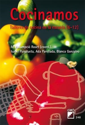COCINAMOS. TALLERES DE COCINA EN LA ESCUELA | 9788478276547 | ROSET, M.ASSUMPCIO (COORD) | Llibreria La Gralla | Llibreria online de Granollers