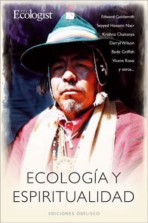 ECOLOGIA Y ESPIRITUALIDAD | 9788497774895 | GOLDSMITH, EDWARD I D'ALTRES | Llibreria La Gralla | Librería online de Granollers