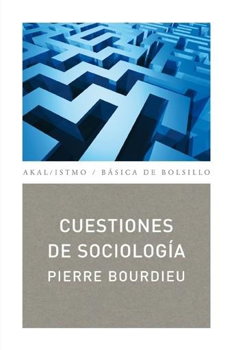 CUESTIONES DE SOCIOLOGIA | 9788446029878 | BOURDIEU, PIERRE | Llibreria La Gralla | Llibreria online de Granollers