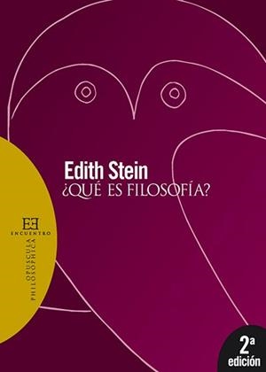 QUE ES FILOSOFIA? | 9788474909364 | STEIN, EDITH | Llibreria La Gralla | Librería online de Granollers